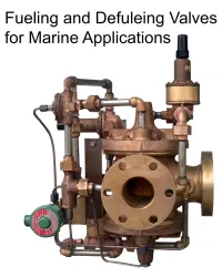 Marine Fueling & Defueling Valves